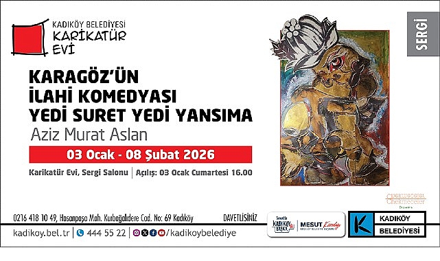 Karikatür Evi’nde Karagöz’ün İlahi Komedyası Sergisi